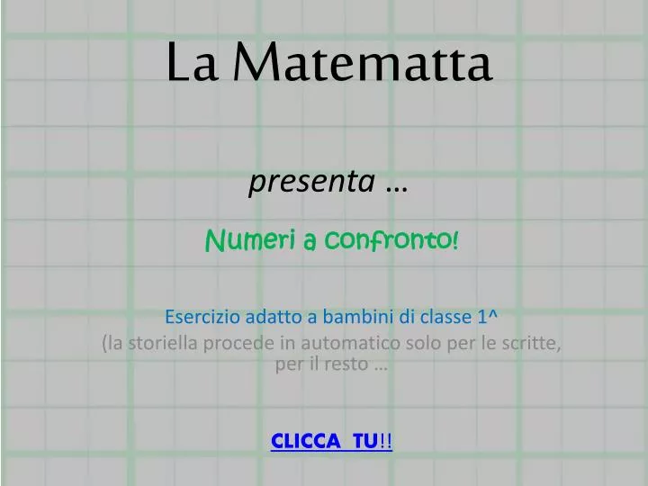 la matematta presenta