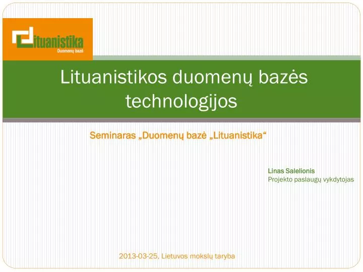 lituanistikos duomen baz s technologijos