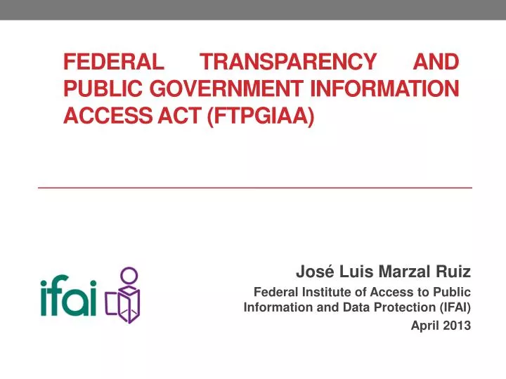 federal transparency and public government information access act ftpgiaa