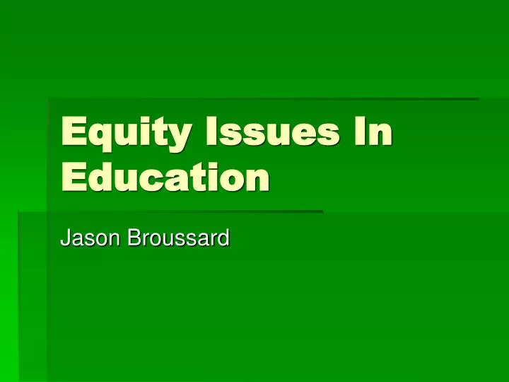 equity issues in education
