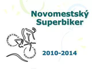 novomestsk superbiker