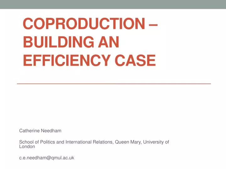 coproduction building an efficiency case