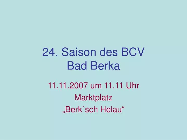 24 saison des bcv bad berka