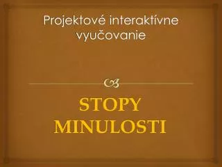 projektov interakt vne vyu ovanie