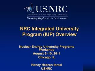 NRC Integrated University Program (IUP) Overview