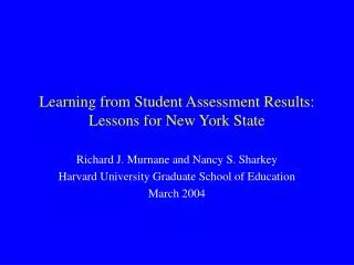 Learning from Student Assessment Results: Lessons for New York State