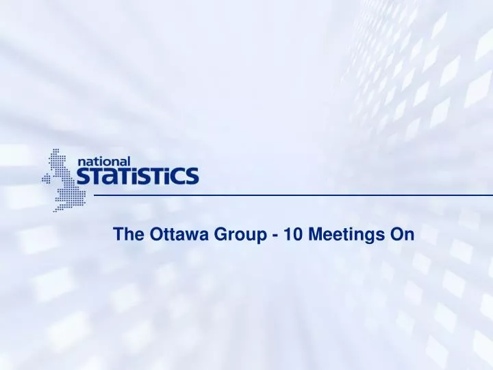the ottawa group 10 meetings on