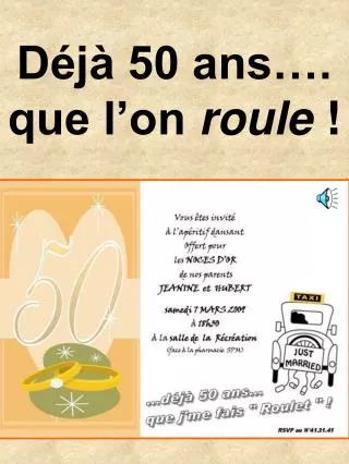 d j 50 ans que l on roule