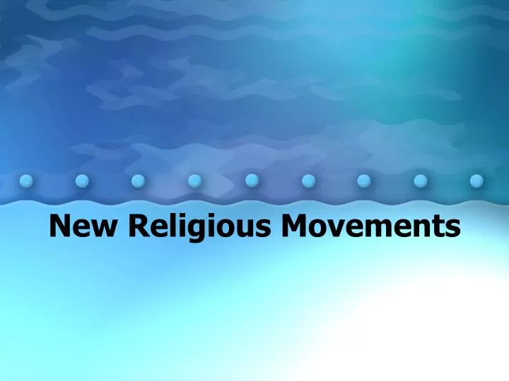new religious movements