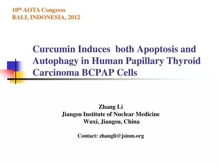 curcumin induces both apoptosis and autophagy in human papillary thyroid carcinoma bcpap cells
