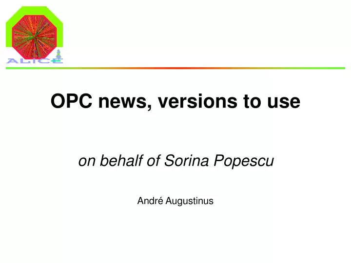 opc news versions to use