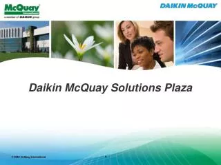 Daikin McQuay Solutions Plaza