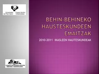 behin behineko hausteskundeen emaitzak