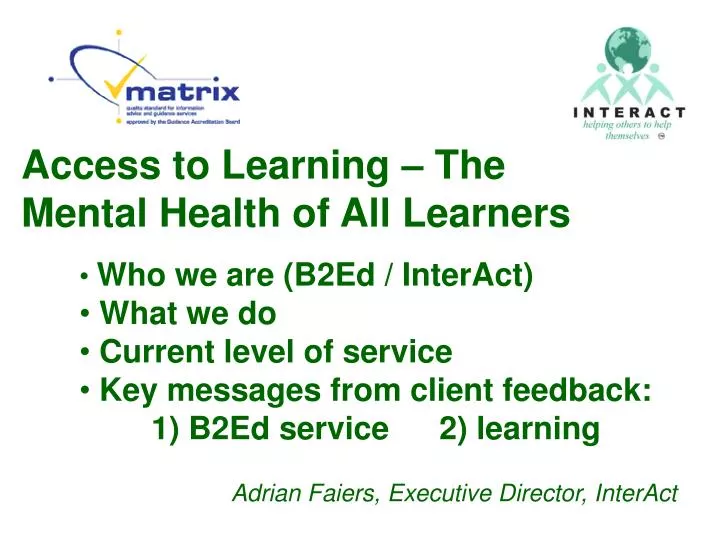access to learning the mental health of all learners