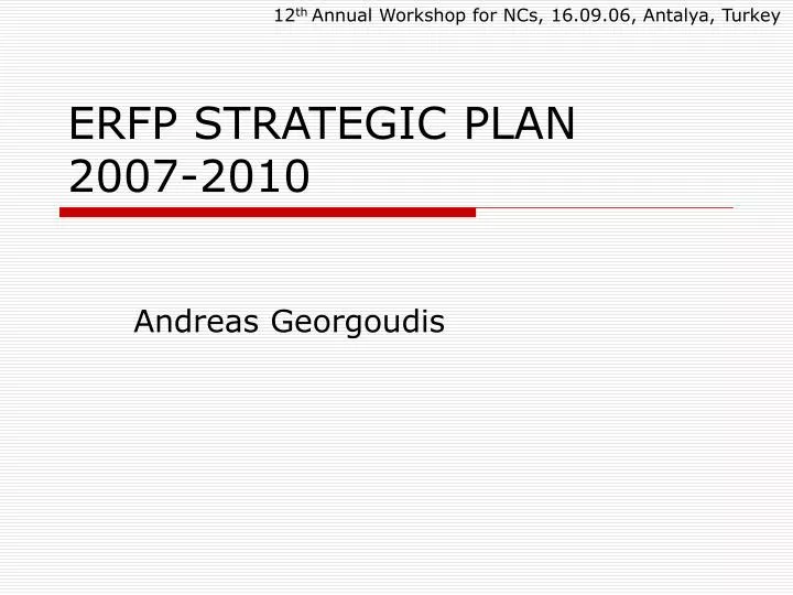 erfp strategic plan 2007 2010