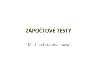 z po tov testy