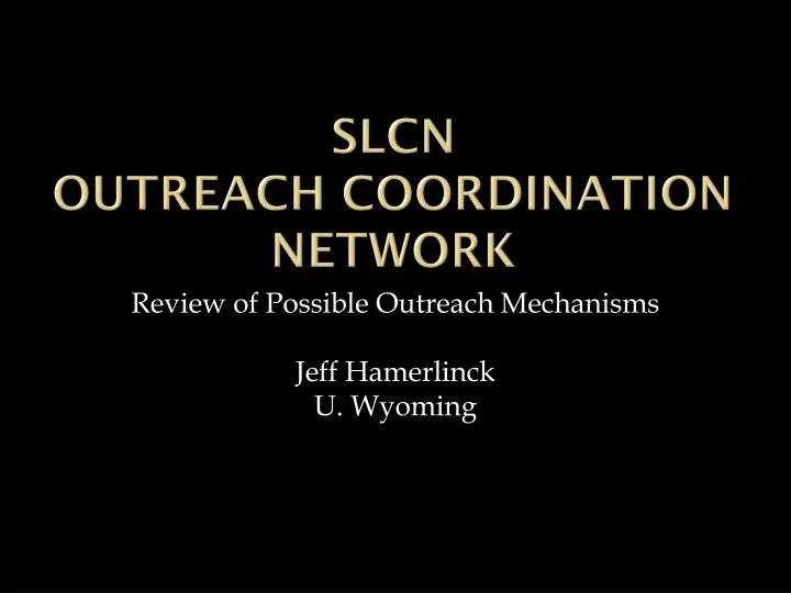 slcn outreach coordination network