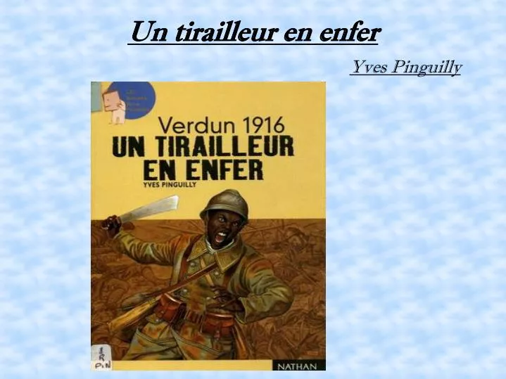 un tirailleur en enfer yves pinguilly