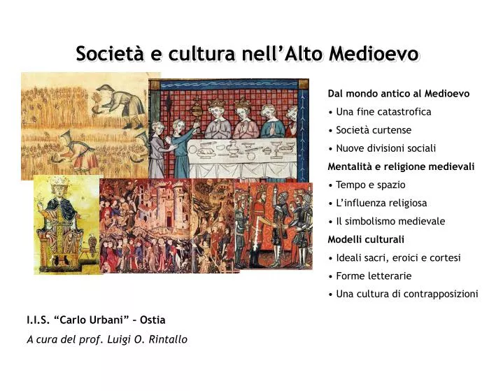 societ e cultura nell alto medioevo