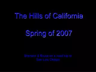 The Hills of California Spring of 2007
