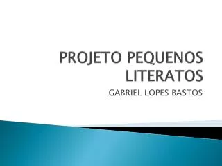 projeto pequenos literatos