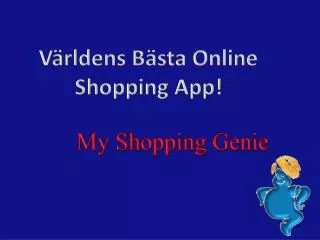 Världens Bästa Online Shopping App !