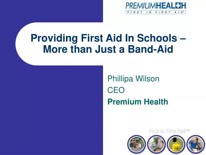 providing first aid in schools more than just a band aid