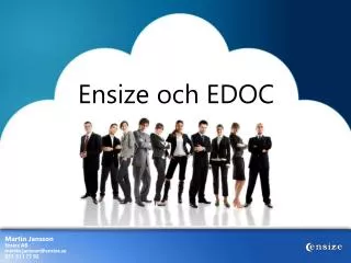 ensize och edoc