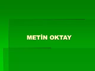 met n oktay