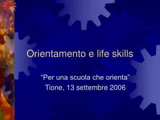 orientamento e life skills