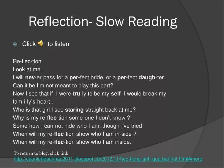 reflection slow reading