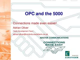 OPC and the 5000