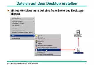 dateien auf dem desktop erstellen