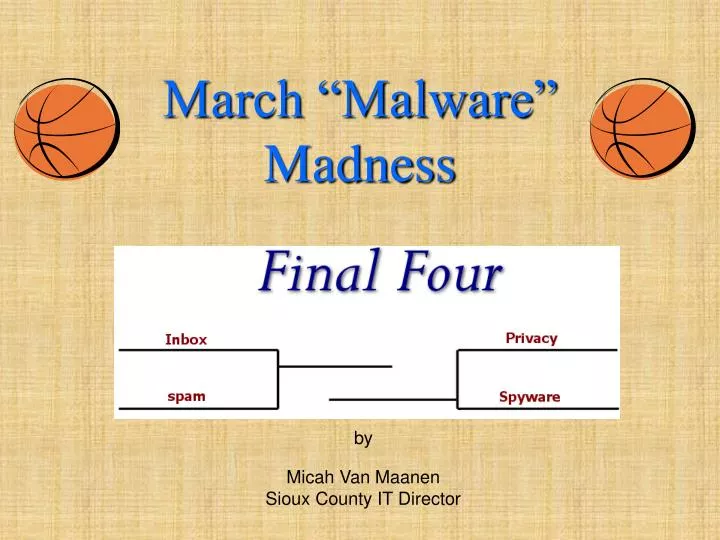 march malware madness