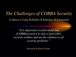 The Challenges of CORBA Security
