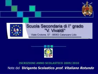 note del dirigente scolastico prof vitaliano rotundo