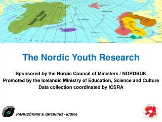 The Nordic Youth Research Sponsored by the Nordic Council of Ministers / NORDBUK