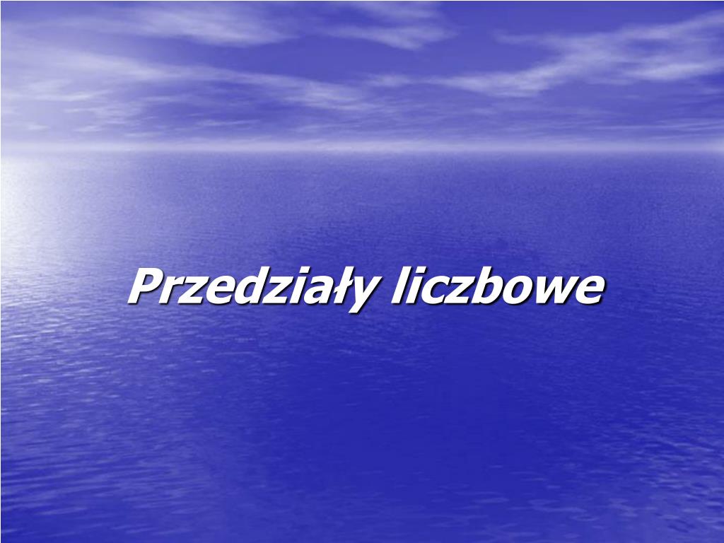 PPT - Przedziały liczbowe PowerPoint Presentation, free download - ID