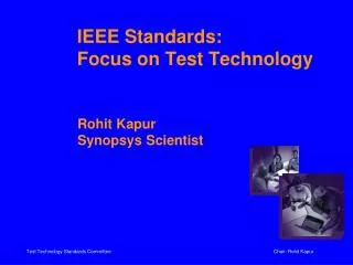 IEEE Standards: Focus on Test Technology