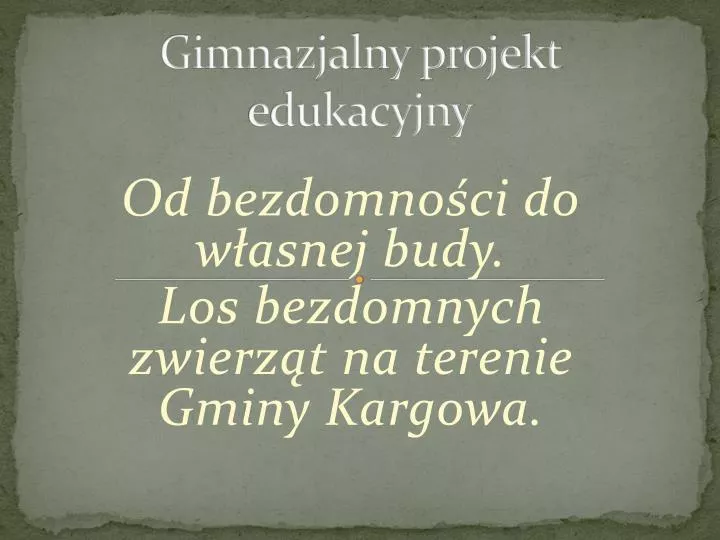 gimnazjalny projekt edukacyjny