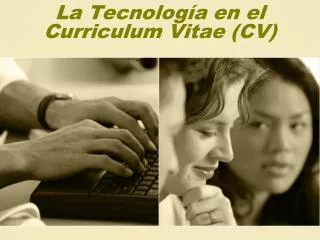 la tecnolog a en el curriculum vitae cv