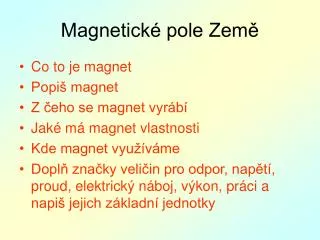magnetick pole zem