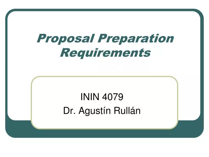 proposal preparation requirements