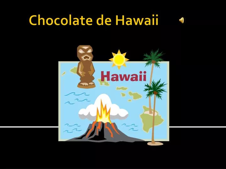 chocolate de hawaii