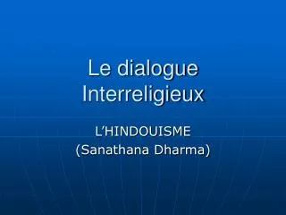 le dialogue interreligieux