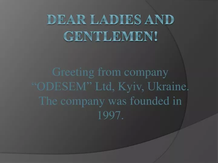 greeting from company odesem ltd kyiv ukraine the company was founded in 1997