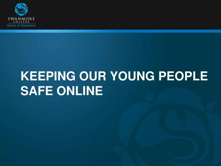 keeping our young people safe online