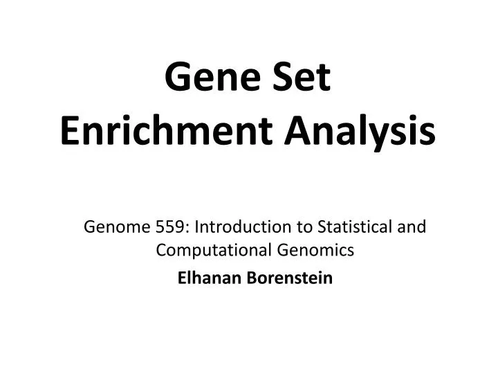 gene set enrichment analysis