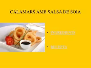 calamars amb salsa de soia