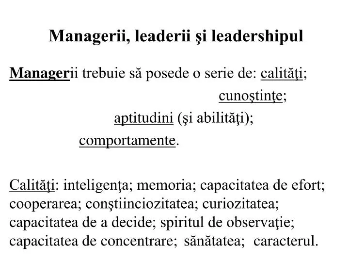 managerii leaderii i leadershipul